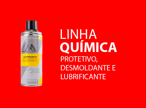 Linha Química – Protetivo, Desmoldante e Lubrificante