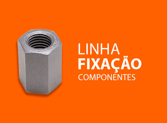 Linha Fixação – Componentes